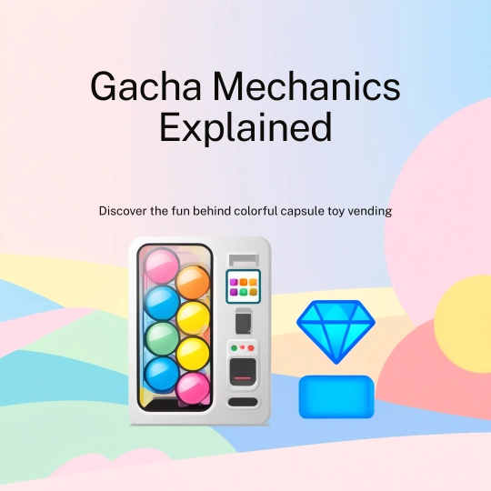Gacha mechanics explained